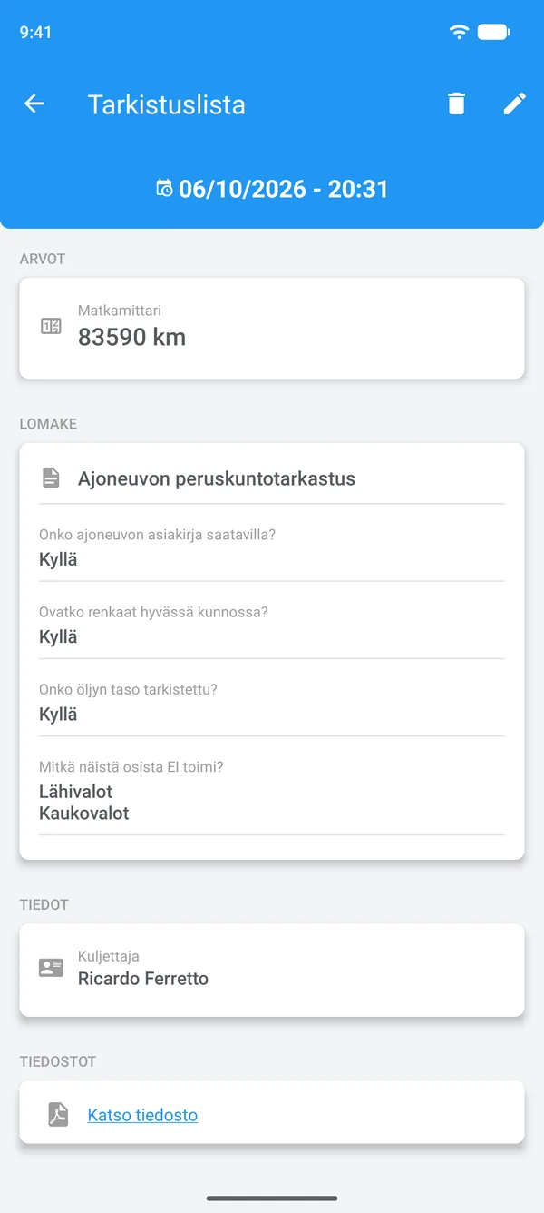 Täytetty tarkistuslista Drivvossa: vastaukset, kuljettaja ja liitetiedosto