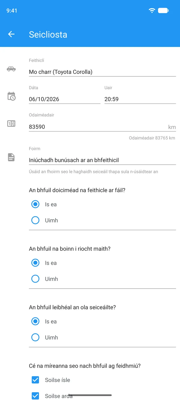 Seicliosta feithicle líonta isteach ar fhón, le feithicil, léamh an odaiméadair agus freagraí tá nó níl