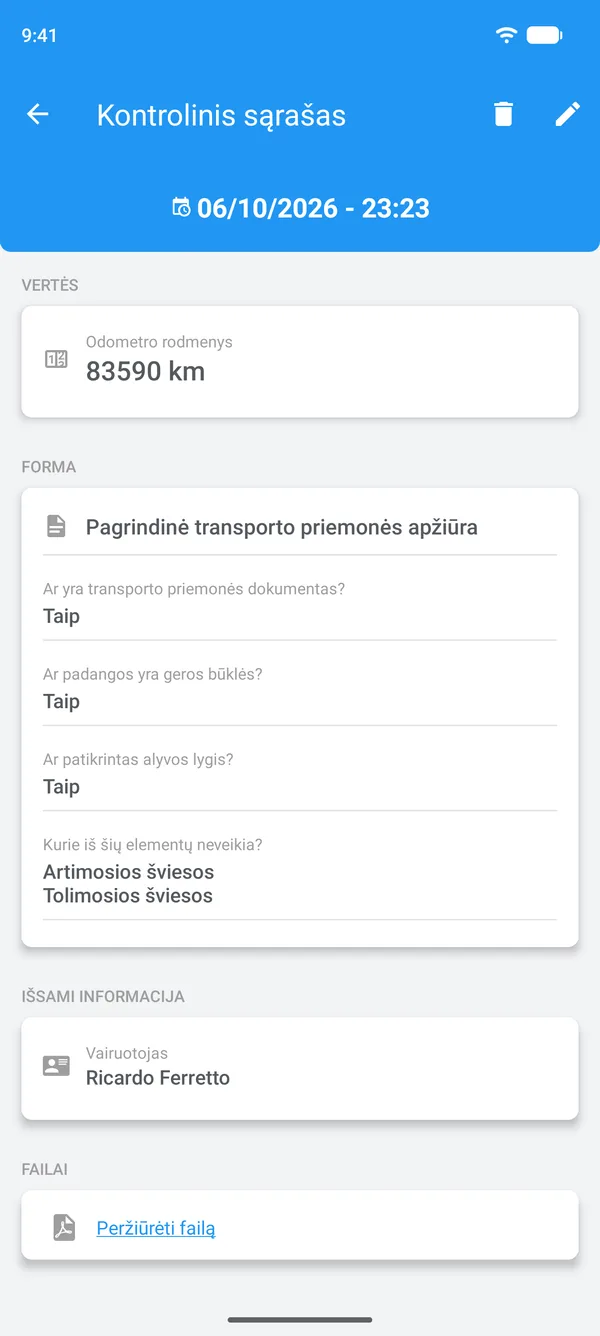 Užpildytas kontrolinis sąrašas Drivvo su atsakymais, vairuotoju ir pridėtu failu